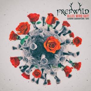 Frei.Wild - Corona Quarantane Tape