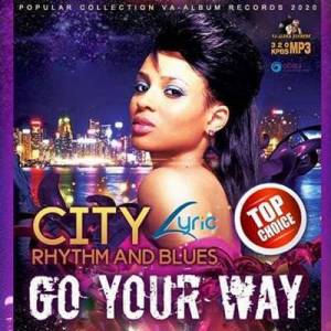 VA - Go Your Way: City R&B Lyric