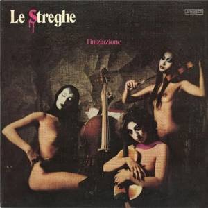 Le Streghe - L'iniziazione