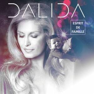 Dalida - Esprit de famille
