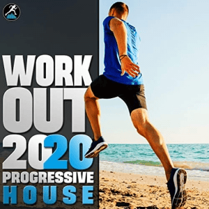 VA - Workout Trance & Workout Electronica - Workout 2020 Progressive House