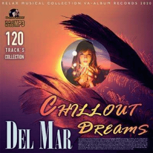 VA - Chillout Dreams Del Mar 