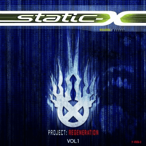Static-X - Project Regeneration, Vol. 1