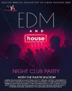 VA - EDM And House: Night Club Party