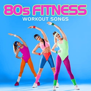 VA - 80s Fitness Workout Songs