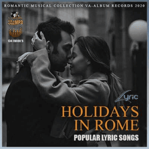 VA - Holidays In Rome: Pop Lyric Songs