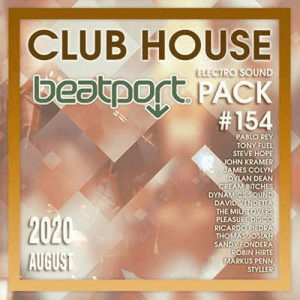 VA - Beatport Club House: Electro Sound Pack #154
