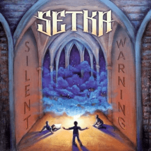 Setka - Silent Warning