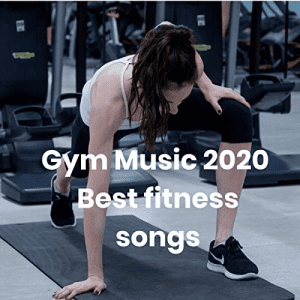 VA - Gym Music 2020 - Best fitness songs