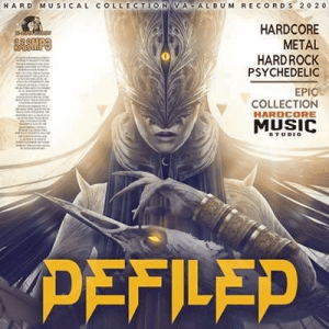 VA - Defiled: Hardcore Collection
