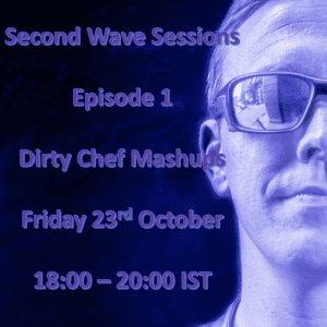  Ed Lynam - 2nd Wave Sessions 001 (Dirty Chef Mashups)