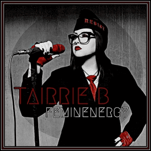 Tairrie B. - Feminenergy