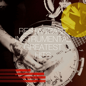 VA - Restaurant Instrumental Greatest Hits