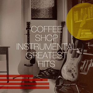 VA - Coffee Shop Instrumental Greatest Hits