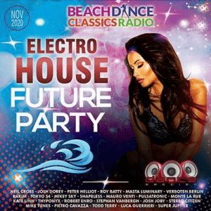 VA - Electro House Future Party