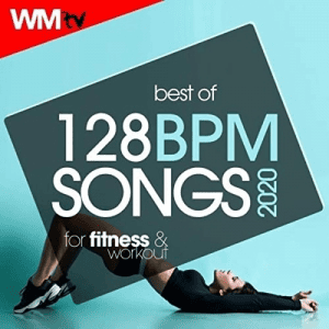 Workout Music Tv - Best Of 128 Bpm Songs 2020 For Fitness & Workout