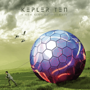  Kepler Ten - A New Kind of Sideways