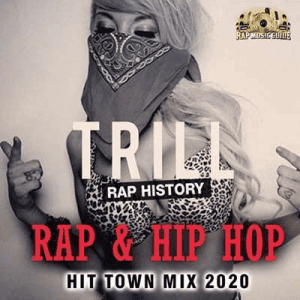 VA - Trill: Rap History