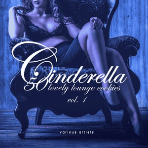 VA - Cinderella, vol. 1 (50 Lovely Lounge Cookies)