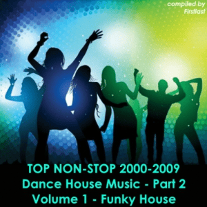 VA - TOP Non-Stop 2000-2009 - Dance House Music. Part 2