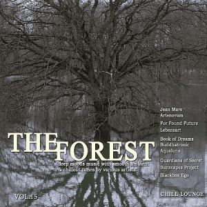 VA - The Forest Chill Lounge, Vol. 15
