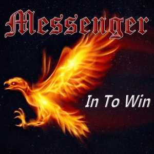 Messenger - In To Win