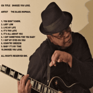 The Blues Hopman - Snooze You Lose