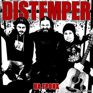Distemper -  
