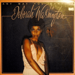 Deborah Washington - Any Way You Want It