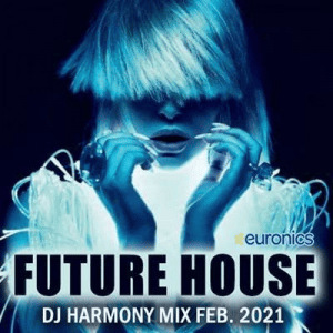 VA - Future House: DJ Harmony Mix