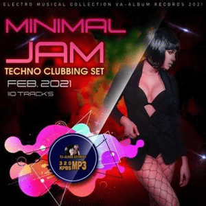 VA - Minimal Jam: Techno Clubbing Set