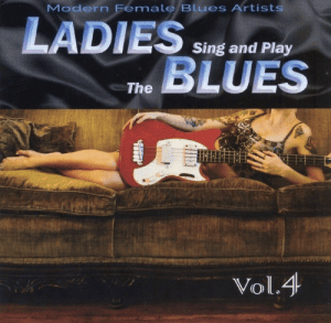 VA - Ladies Sing & Play The Blues Vol. 4