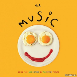 Sia - Music (Songs From And Inspired By The Motion Picture)