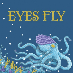 Eyes Fly - Eyes Fly