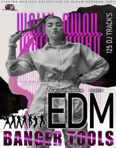 VA - EDM Banger Tools