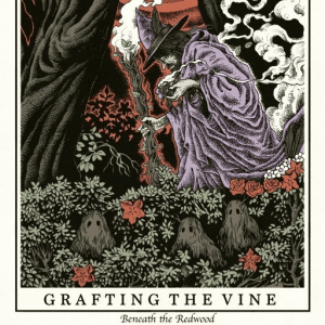 Grafting The Vine - Beneath The Redwood