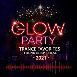 VA - Glow Party: Trance Favorites
