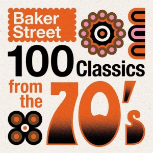 VA - Baker Street - 100 Classics from the 70's