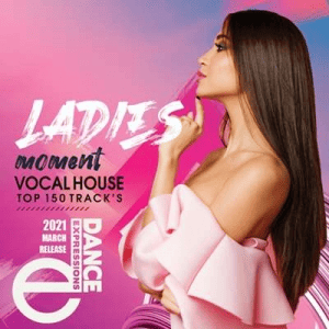 VA - Ladies Moment: Vocal House