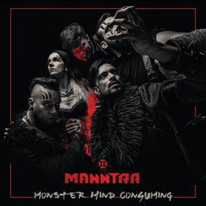 Manntra - Monster Mind Consuming