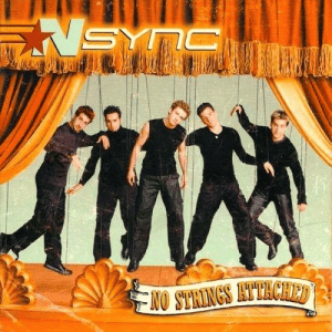 *NSYNC ('N Sync) - No Strings Attached