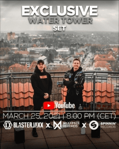 Blasterjaxx - Live @ Exclusive Water Tower Set (2021-03-25)