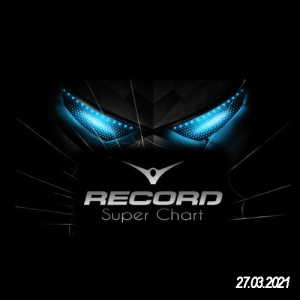 VA - Record Super Chart 27.03.2021