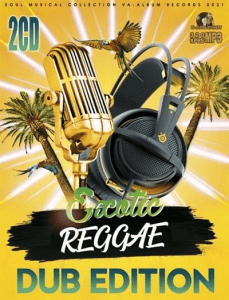 VA - Exotic Reggae: Dub Edition (2CD)