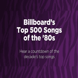 VA - Billboard - Top 500 Songs of the 80s
