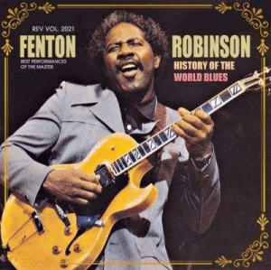 Fntn Rbinsn - History Of The World Blues