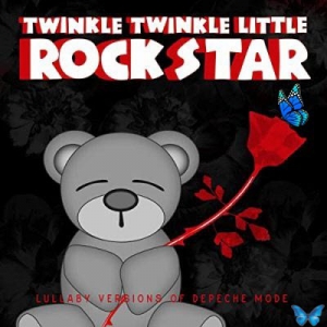 Twinkle Twinkle Little Rock Star - Lullaby Versions of Depeche Mode