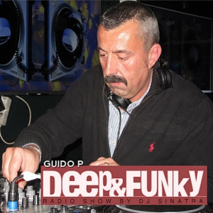 DJ Sinatra - Deep n Funky Show #5 Guest Mix by Guido P on KISS FM 2.0 