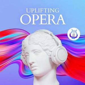 VA - Uplifting Opera