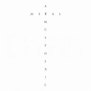 Ellison Effect - Atmospheric Metal